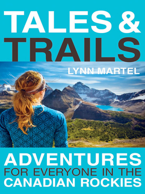 Title details for Tales and Trails by Lynn Martel - Available